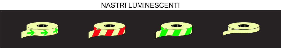 NASTRI LUMINESCENTI SEGNALETICI