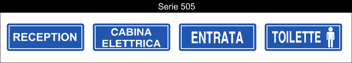 cartelli segnalatori indicazioni serie 505